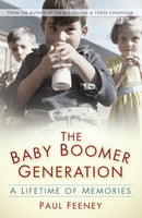 The Baby Boomer Generation : A Lifetime of Memories-9780750961486