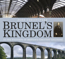 Brunel''s Kingdom