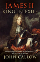 James II: King in Exile-9780750964937