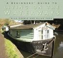 A Beginners' Guide to Living on the Waterways-9780750969901
