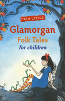 Glamorgan Folk Tales for Children-9780750970402
