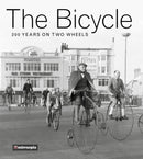 The Bicycle : 200 Years on Two Wheels-9780750980050