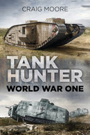 Tank Hunter : World War One-9780750982467