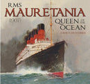 RMS Mauretania (1907) : Queen of the Ocean-9780750985840