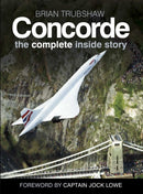 Concorde: The Complete Inside Story-9780750989022