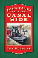 Folk Tales from the Canal Side-9780750990547