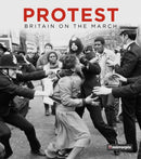 Protest : Britain on the March-9780750990721