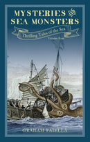 Mysteries and Sea Monsters : Thrilling Tales of the Sea (vol.4)-9780750990875