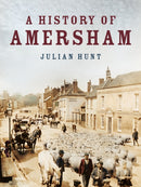 A History of Amersham-9780750990882