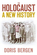 The Holocaust : A New History-9780750993951