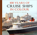 100 Years of Cruise Ships in Colour-9780750996105