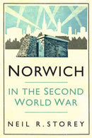 Norwich in the Second World War-9780750996167