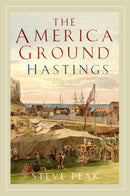 The America Ground, Hastings-9780750997317