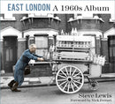 East London: A 1960s Album-9780750997447