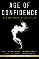 Age of Confidence: The New Jewish Culture Wave : Celebrating Twenty Years of Jewish Renaissance-9780750997935