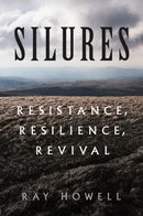 Silures : Resistance, Resilience, Revival-9780750998642