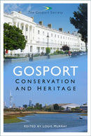 Gosport: Conservation and Heritage-9780750999304