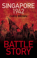 Battle Story: Singapore 1942-9780750999335