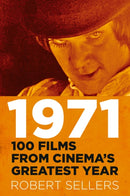 1971 : 100 Films from Cinema's Greatest Year-9780750999991