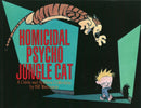 Homicidal Psycho Jungle Cat : Calvin & Hobbes Series: Book Thirteen-9780751511277