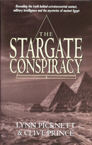 Stargate Conspiracy : Revealing the truth behind extraterrestrial contact, military intelligence and the mysteries of ancient Egypt-9780751529968