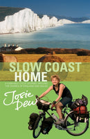 Slow Coast Home : 5,000 miles around the shores of England and Wales-9780751531640