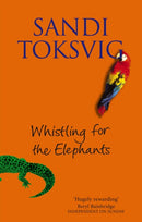 Whistling For The Elephants-9780751532869