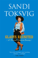 Gladys Reunited : A Personal American Journey-9780751533286
