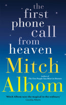 First Phone Call From Heaven
