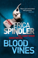 Blood Vines : A gripping, haunting thriller of murder, sacrifice and redemption.-9780751541281