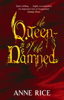 The Queen Of The Damned : Volume 3 in series-9780751541991
