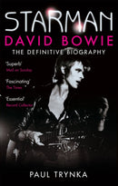 Starman : David Bowie - The Definitive Biography-9780751542936