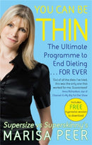 You Can Be Thin : The Ultimate Programme to End Dieting...Forever-9780751542950