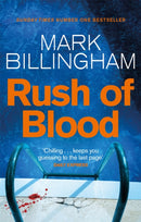 Rush of Blood : The heart-racing thriller from the international bestseller Mark Billingham-9780751544039