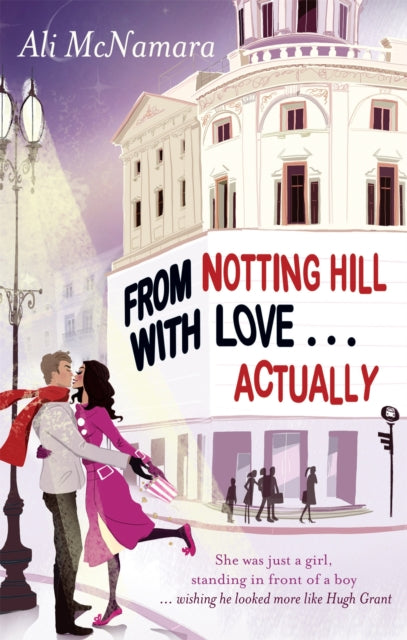 From Notting Hill With Love . . . Actually-9780751544954