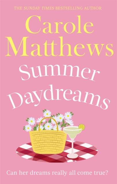 Summer Daydreams : A glorious holiday read from the Sunday Times bestseller-9780751545432