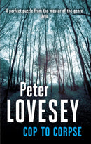 Cop To Corpse : Detective Peter Diamond Book 12-9780751548471
