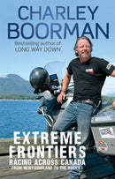 Extreme Frontiers : Racing Across Canada from Newfoundland to the Rockies-9780751548952