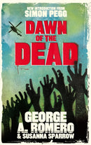 Dawn of the Dead : The original end of the world horror classic-9780751549157