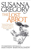 The Lost Abbot : The Nineteenth Chronicle of Matthew Bartholomew-9780751549744
