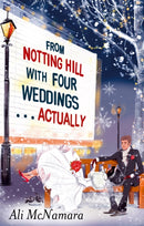 From Notting Hill with Four Weddings . . . Actually-9780751550245