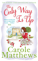 The Only Way is Up : The uplifting, heartwarming read from the Sunday Times bestseller-9780751551365