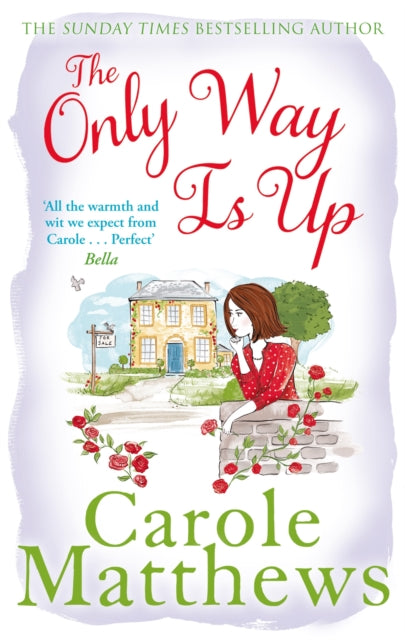 The Only Way is Up : The uplifting, heartwarming read from the Sunday Times bestseller-9780751551365