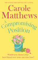 A Compromising Position : A funny, feel-good book from the Sunday Times bestseller-9780751551433