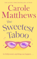 The Sweetest Taboo : The perfect Hollywood rom-com from the Sunday Times bestseller-9780751551457