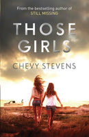 Those Girls : The electrifying thriller that grips you from the very first page-9780751555066