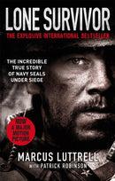 Lone Survivor : The Incredible True Story of Navy SEALs Under Siege-9780751555943