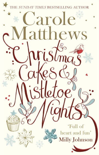 Christmas Cakes and Mistletoe Nights : The one book you must read this Christmas-9780751560299