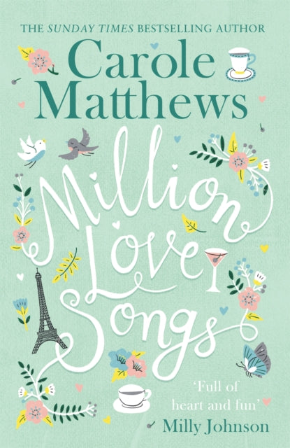 Million Love Songs : The laugh-out-loud, feel-good read from the Sunday Times bestseller-9780751560329