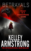 Betrayals : Book 4 of the Cainsville Series-9780751561265